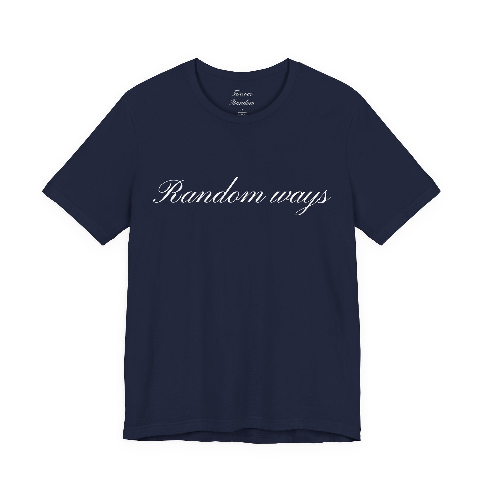 Random Ways T-shirts