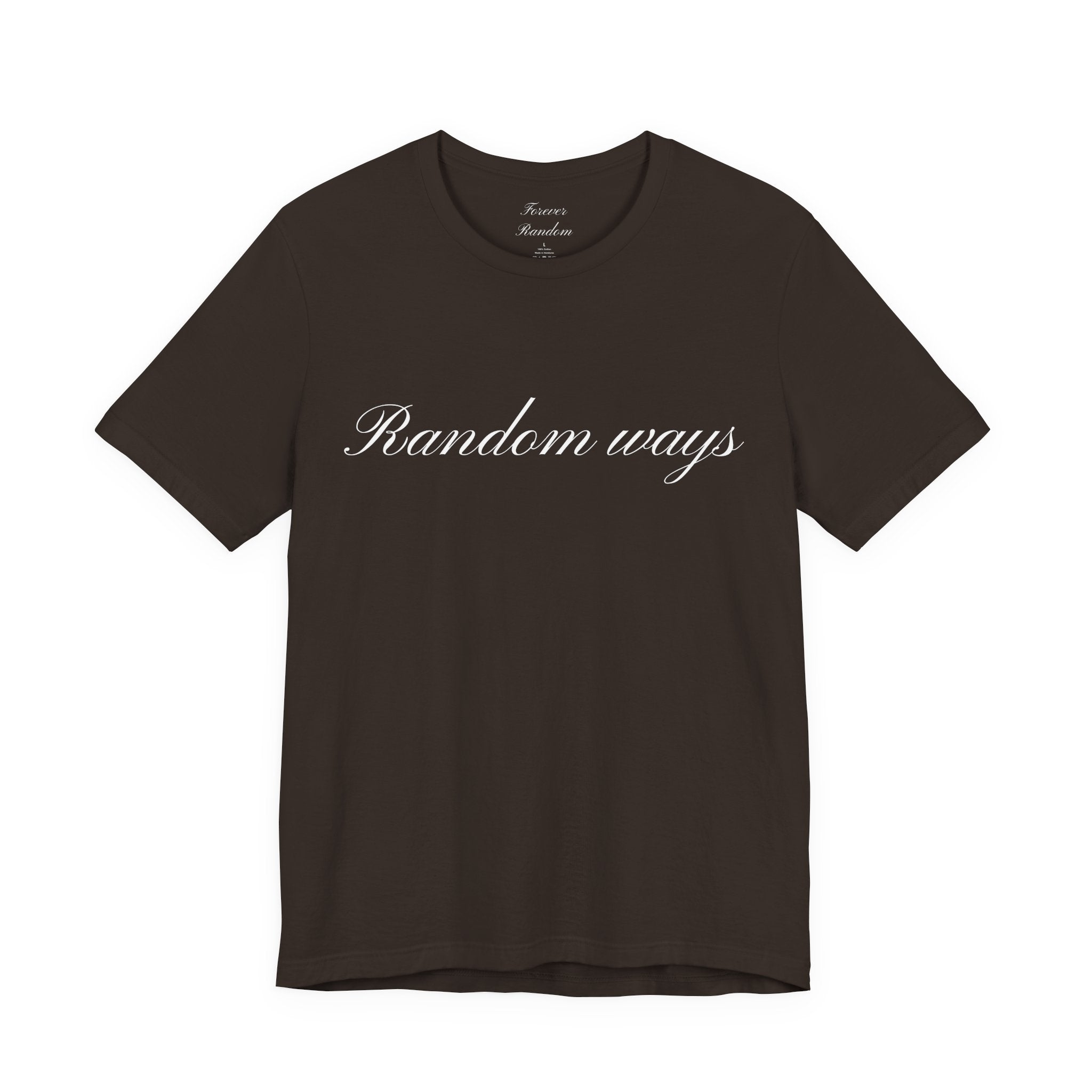 Random Ways T-shirts