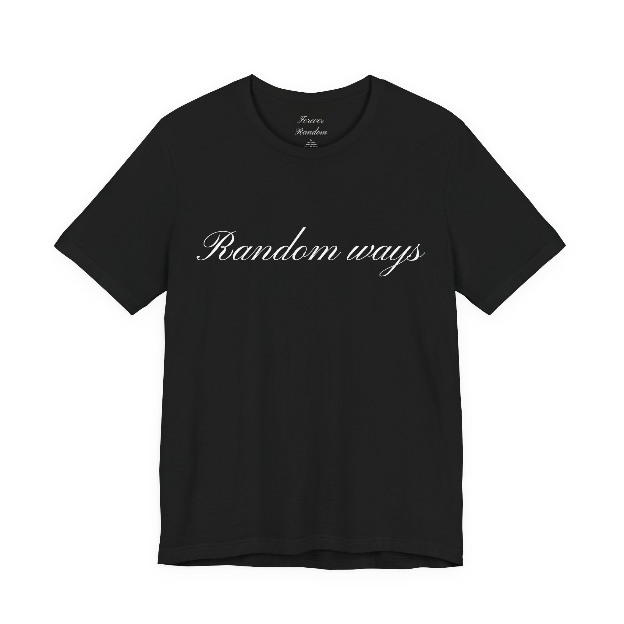 Random Ways T-shirts